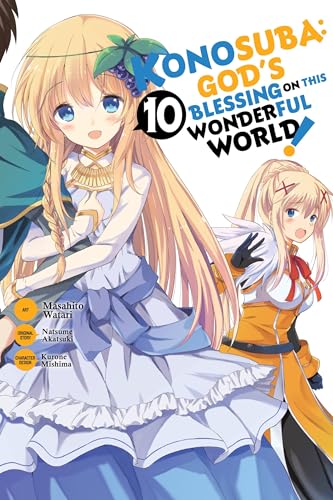 Konosuba: God's Blessing This Wonderful World!, Vol. 10 (manga) (manga), - Akatsuki, Natsume: 9781975399474 - AbeBooks