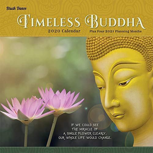 Stock image for Timeless Buddha 2020 12 x 12 Inch Monthly Square Wall Calendar by Brush Dance, Inspiration Thailand Peace for sale by GF Books, Inc.