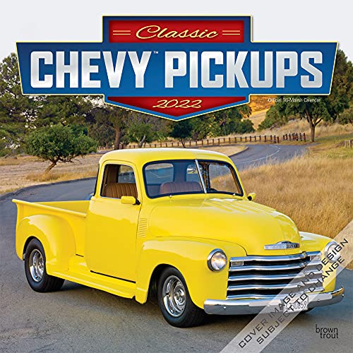 Stock image for Classic Chevy Pickups 2022 12 x 12 Inch Monthly Square Wall Calendar with Foil Stamped Cover, Chevrolet Motor Truck for sale by GF Books, Inc.