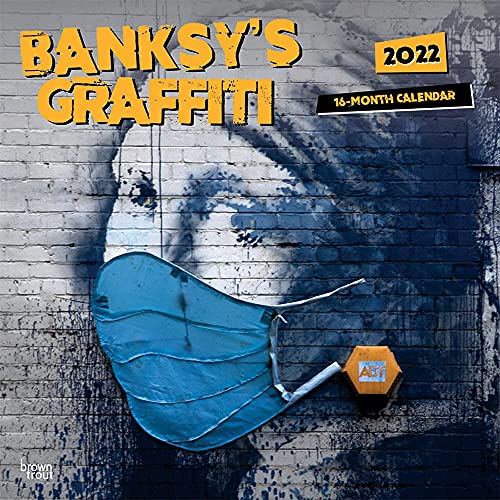 Beispielbild fr Banksy's Graffiti 2022 12 x 12 Inch Monthly Square Wall Calendar, Drawings Street Art Design zum Verkauf von WorldofBooks