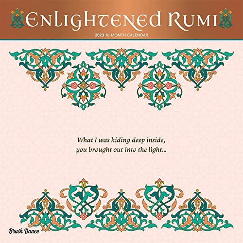 Stock image for Enlightened Rumi | 2023 12 x 24 Inch Monthly Square Wall Calendar | Brush Dance | Traditional Art Poetry for sale by GF Books, Inc.