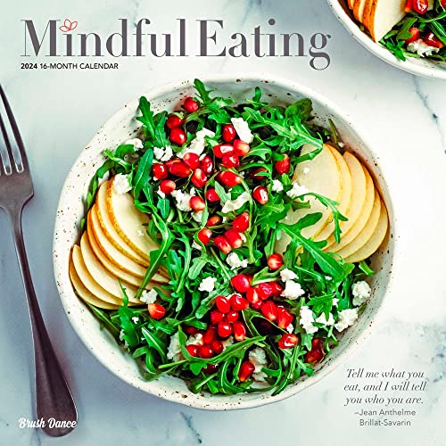 Beispielbild fr Mindful Eating | 2024 12 x 24 Inch Monthly Square Wall Calendar | Brush Dance | Images Photography Kitchen Food zum Verkauf von Book Deals