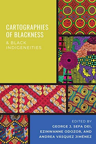 Beispielbild fr Cartographies of Blackness and Black Indigeneities [Hardcover ] zum Verkauf von booksXpress