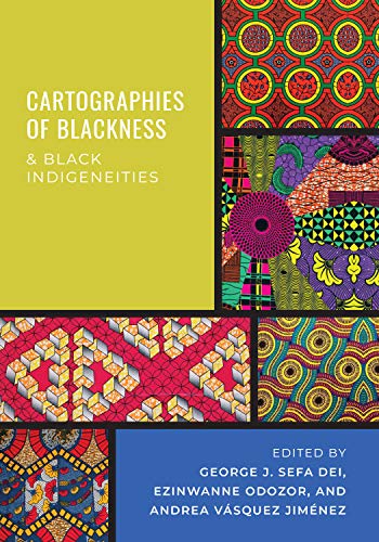 9781975501075: Cartographies of Blackness and Black Indigeneities