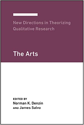 Beispielbild fr New Directions in Theorizing Qualitative Research: The Arts zum Verkauf von medimops