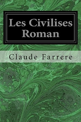 9781975601461: Les Civilises Roman (French Edition)