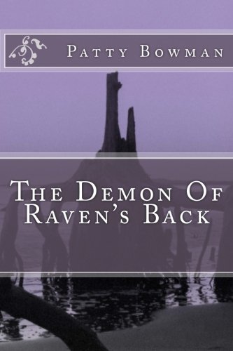 Stock image for The Demon Of Raven's Back for sale by SecondSale