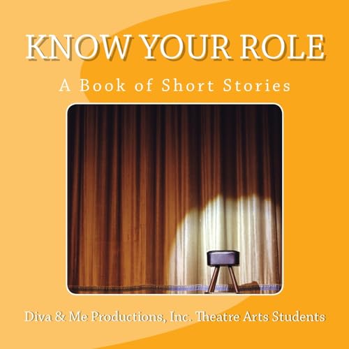 Stock image for Know Your Role: A Book of Short Stories for sale by Lucky's Textbooks