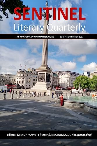 9781975628581: Sentinel Literary Quarterly: The magazine of world literature (July - September 2017)