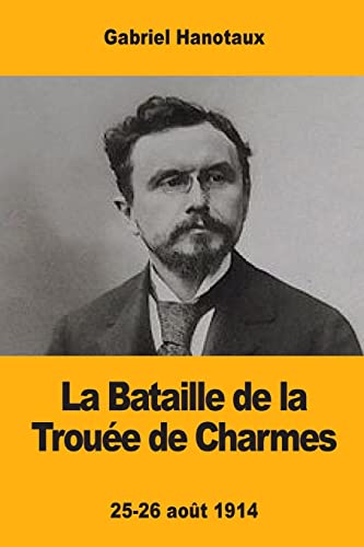 9781975630577: La Bataille de la Trouée de Charmes (French Edition)