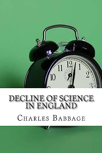 Stock image for Decline of Science in England for sale by Lucky's Textbooks