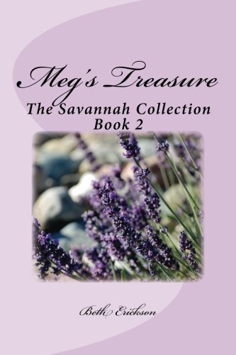 Beispielbild fr Meg's Treasure: Volume 2 (The Savannah Collection) zum Verkauf von Revaluation Books