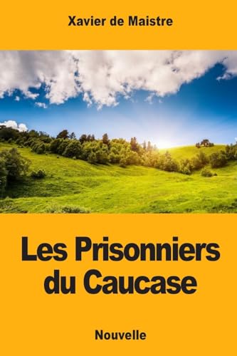 Imagen de archivo de Les Prisonniers du Caucase (French Edition) a la venta por Lucky's Textbooks