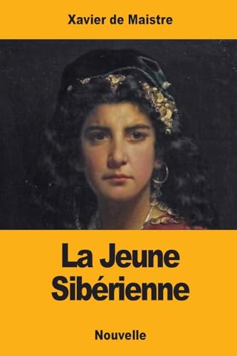 Stock image for La Jeune Siberienne for sale by THE SAINT BOOKSTORE