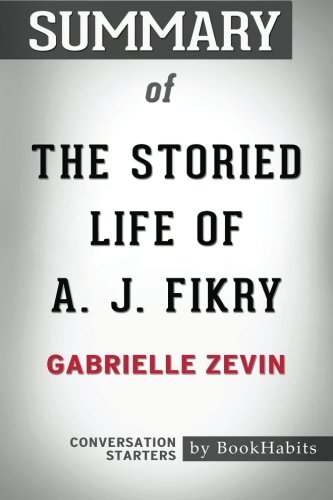 Beispielbild fr Summary of The Storied Life of A. J. Fikry by Gabrielle Zevin | Conversation Starters zum Verkauf von WorldofBooks