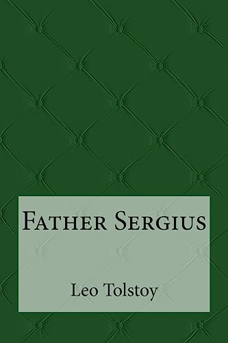 Stock image for Father Sergius for sale by THE SAINT BOOKSTORE