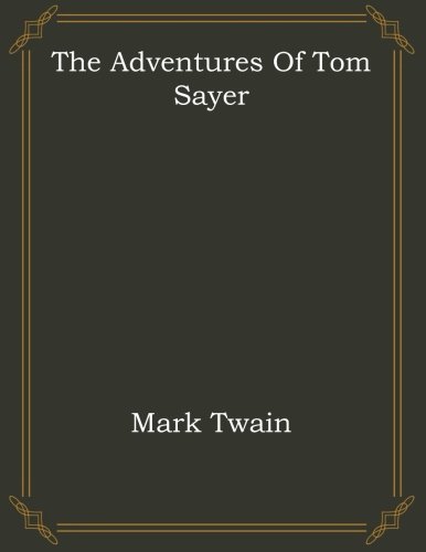 9781975685874: The Adventures Of Tom Sayer