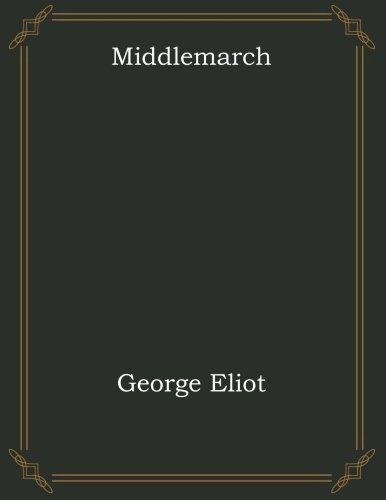 9781975692100: Middlemarch