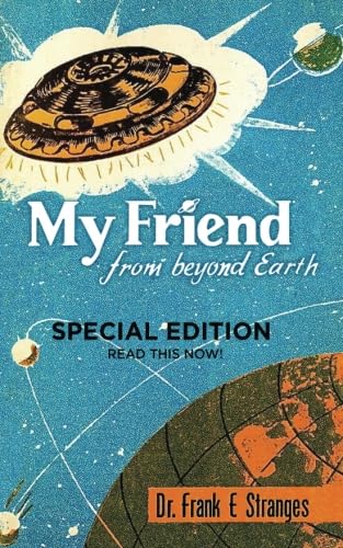 9781975694982: My Friend From Beyond Earth: The Wisdom of Valiant Thor