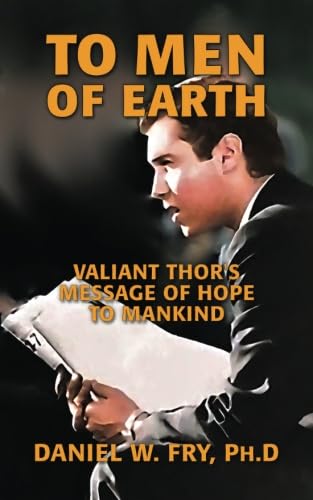 Stock image for To Men of Earth: Valiant Thor's Message of Hope to Mankind for sale by Dream Books Co.