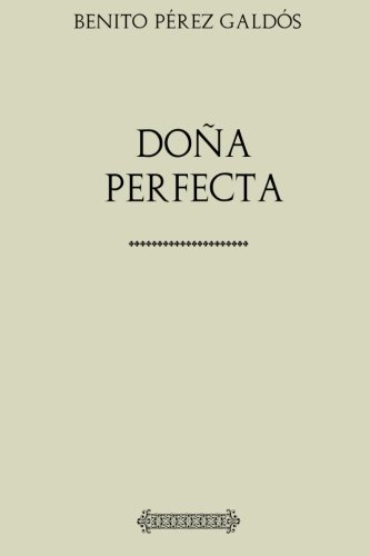 9781975712112: Coleccin Galds. Doa Perfecta (Spanish Edition)