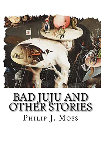 Stock image for Bad JuJu and other stories for sale by ThriftBooks-Atlanta