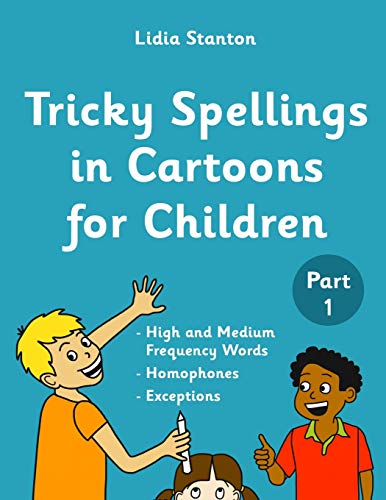 Stock image for Tricky Spellings in Cartoons for Children for sale by Seattle Goodwill