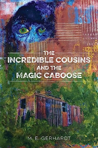 9781975725334: The Incredible Cousins and the Magic Caboose