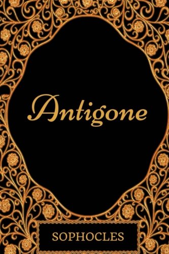 Stock image for Antigone: By Sophocles - Illustrated for sale by Revaluation Books