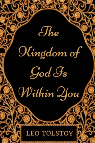 9781975737726: The Kingdom of God Is Within You: By Leo Tolstoy - Illustrated