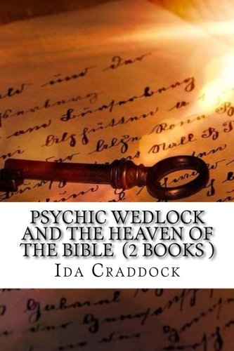 Stock image for Psychic Wedlock and The Heaven of the Bible (2 Books ) for sale by Revaluation Books