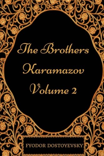 Stock image for The Brothers Karamazov - Volume 2: By Fyodor Dostoyevsky - Illustrated for sale by ThriftBooks-Dallas