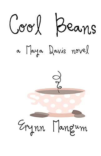 Stock image for Cool Beans: a Maya Davis novel for sale by ThriftBooks-Dallas