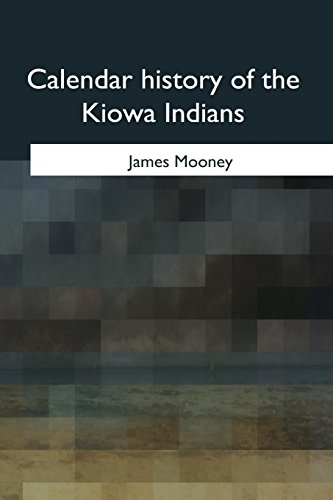 9781975777425: Calendar history of the Kiowa Indians