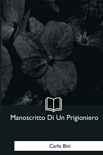 Imagen de archivo de Manoscritto Di Un Prigioniero (Italian Edition) a la venta por Lucky's Textbooks