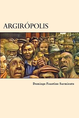 Stock image for Argiropolis (Spanish Edition) for sale by Lucky's Textbooks