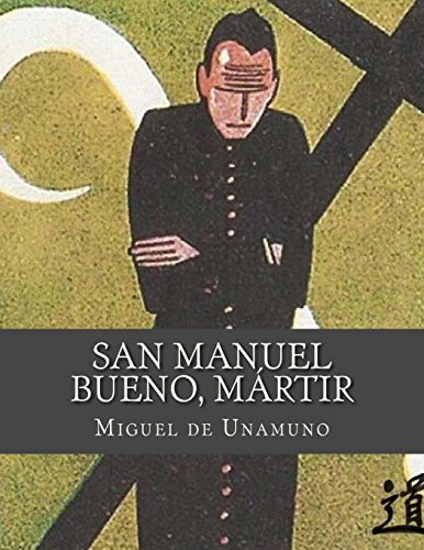 9781975785185: San Manuel Bueno, martir