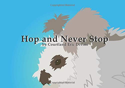 Stock image for Hop and Never Stop for sale by Gulf Coast Books
