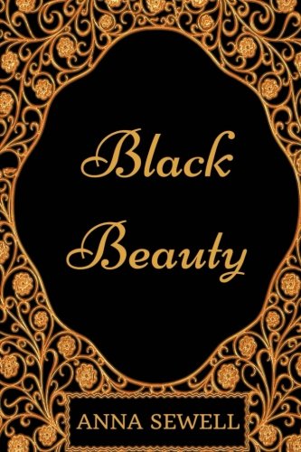 9781975800321: Black Beauty: By Anna Sewell - Illustrated