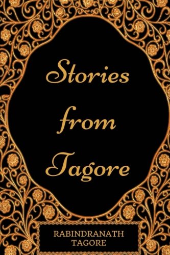 9781975825836: Stories from Tagore: By Rabindranath Tagore - Illustrated
