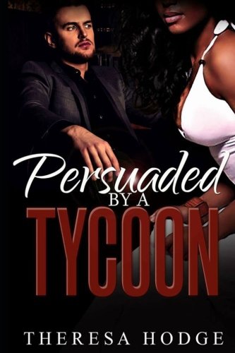 Stock image for Persuaded By A Tycoon for sale by THE SAINT BOOKSTORE