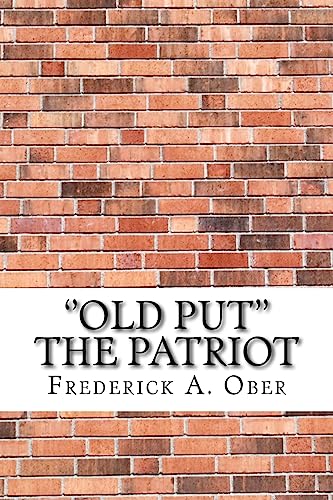 9781975833510: ''Old Put'' The Patriot