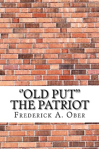 Stock image for ''Old Put'' The Patriot for sale by Lucky's Textbooks