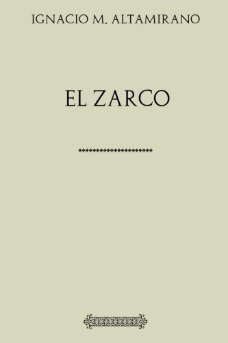 9781975837549: El Zarco