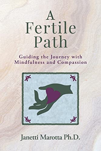 9781975859152: A Fertile Path: Guiding the Journey with Mindfulness and Compassion
