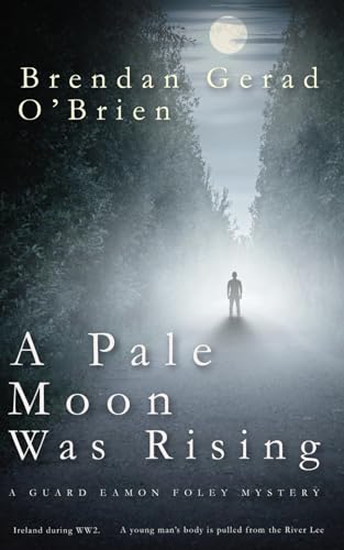 Stock image for A Pale Moon Was Rising for sale by WorldofBooks