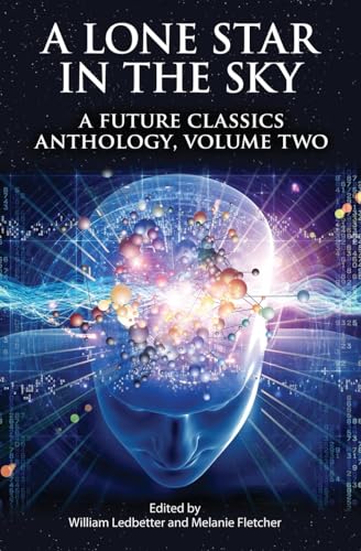 9781975872762: A Lone Star in the Sky (A Future Classics Anthology)