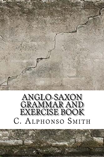 9781975880095: Anglo-Saxon Grammar and Exercise Book
