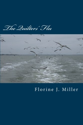 Imagen de archivo de The Quilters' Flu a la venta por Revaluation Books