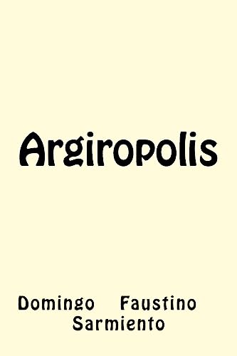 9781975898670: Argiropolis (Spanish Edition)